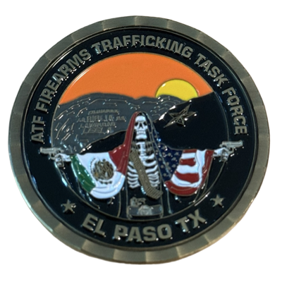 ATF Firearms Trafficking Task Force - El Paso, TX