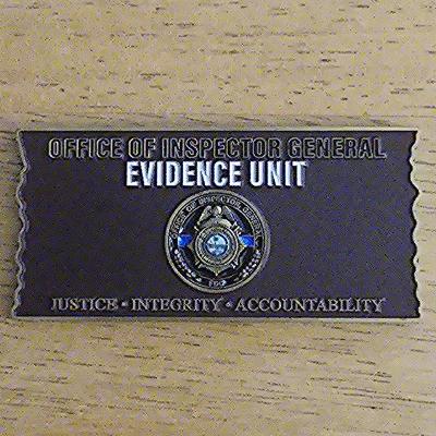 Office of the Inspector General Evidence