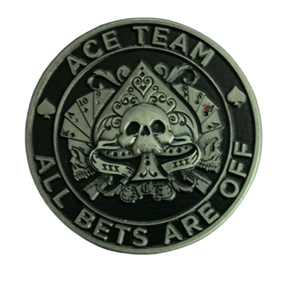 All bets are off ace team