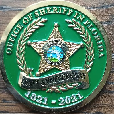 Office of Sheriff in Florida 200th Anniversary