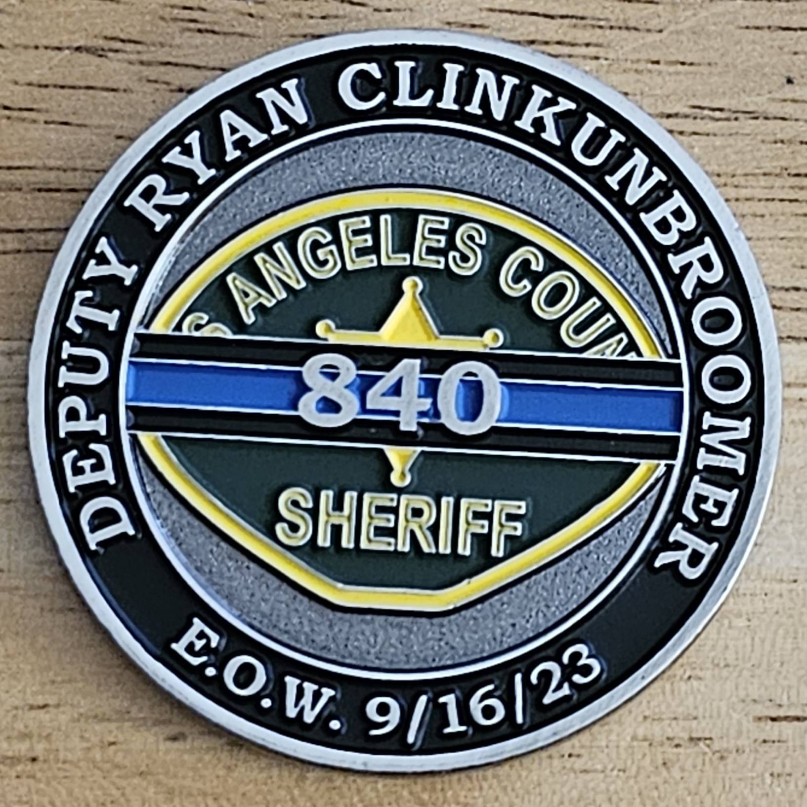 Memorial Coin Deputy Ryan Clinkunbroomer LA County Sheriff's Office — front